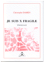 Livre Je suis X fragile