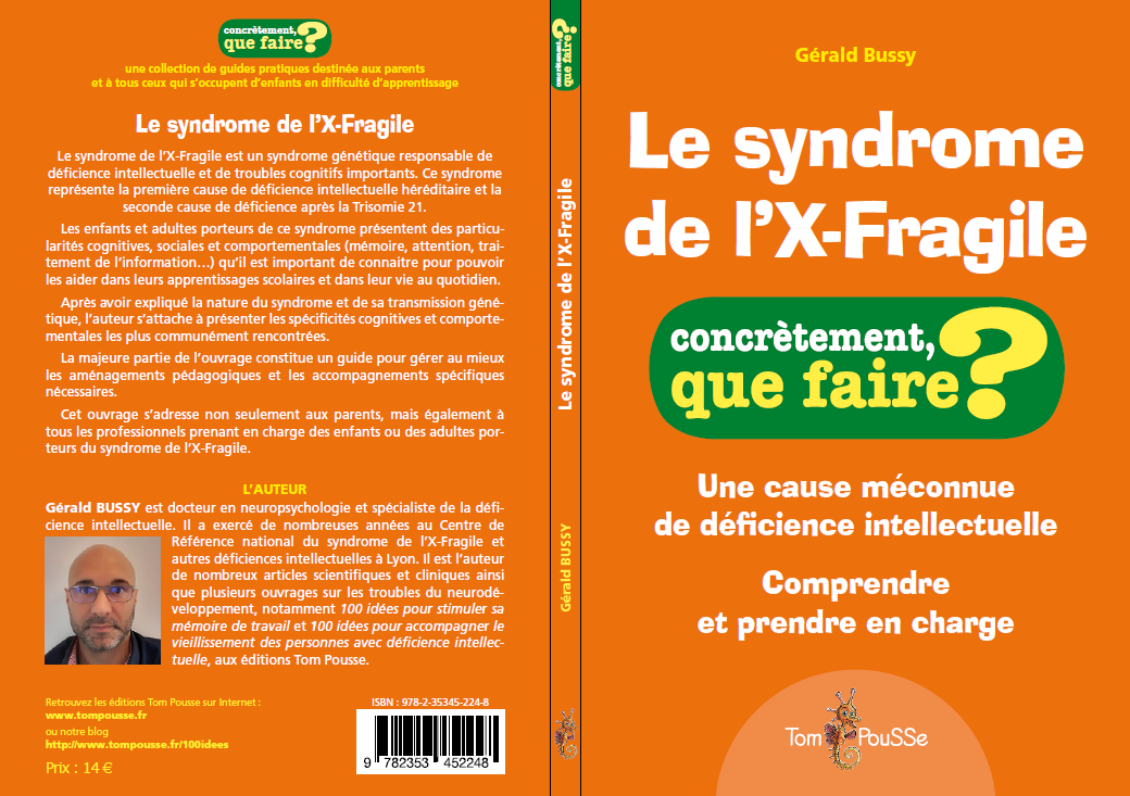 Syndrome de l X-Fragile - Dr Bussy